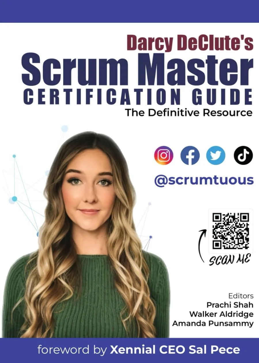 Darcy DeClute's Scrum Master Certification Guide