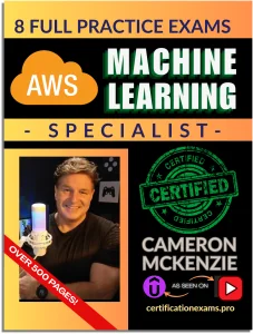 AWS Machine Learning Specialist Certification Book